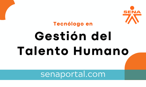 Tecnólogo en Gestión del Talento Humano Sena