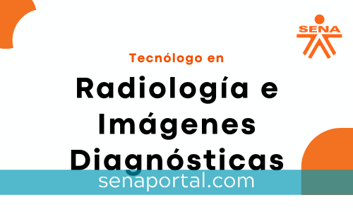Tecnólogo en Radiología e Imágenes Diagnósticas Sena