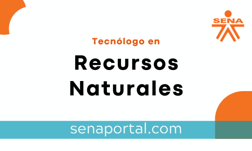 Tecnólogo en Recursos Naturales Sena