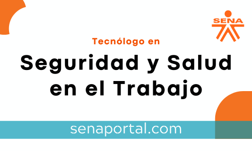 Tecnólogo en Seguridad y Salud en el Trabajo Sena