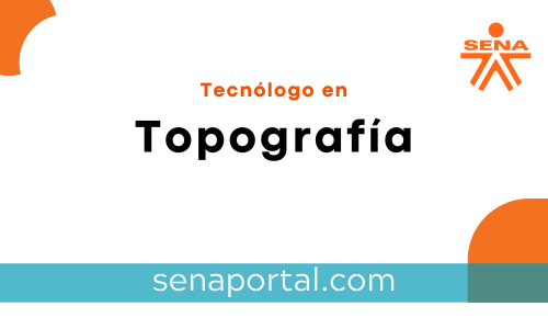 Tecnólogo en Topografía Sena